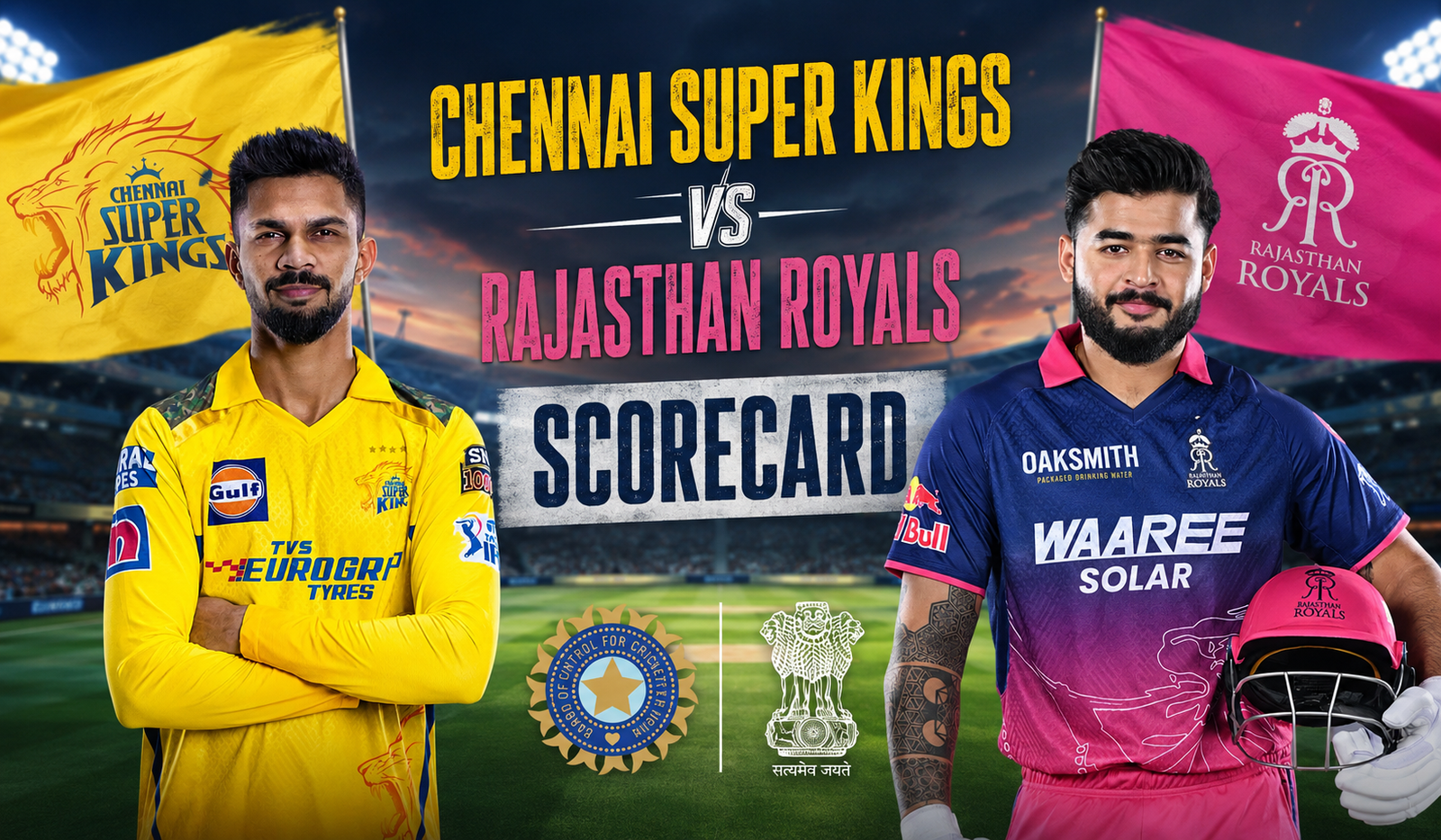Chennai Super Kings Vs Rajasthan Royals Scorecard